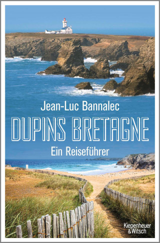 Jean-Luc Bannalec: Dupins Bretagne