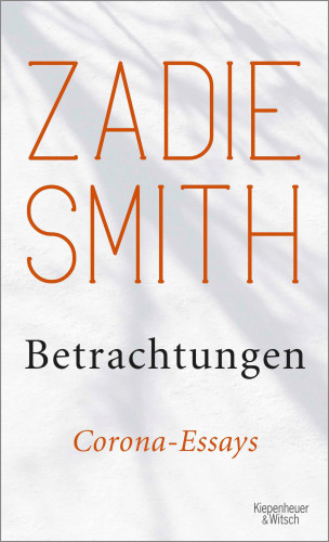 Zadie Smith: Betrachtungen