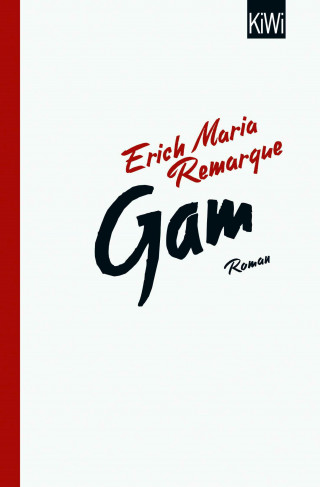 E.M. Remarque: Gam