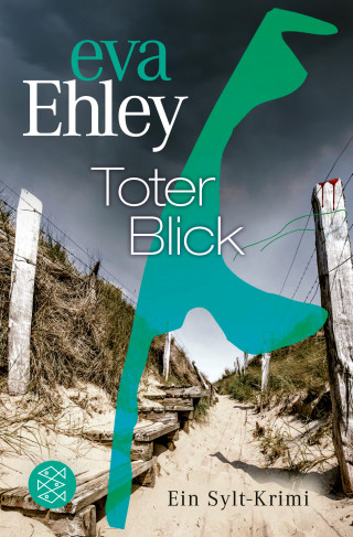 Eva Ehley: Toter Blick