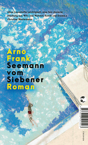 Arno Frank: Seemann vom Siebener