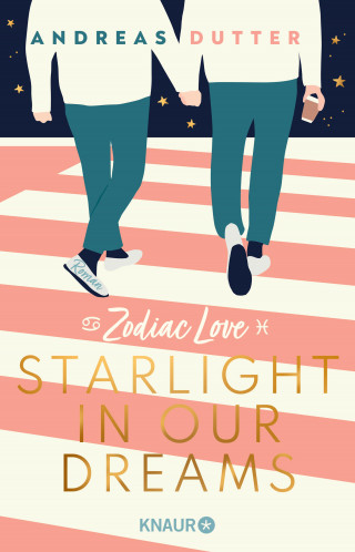 Andreas Dutter: Zodiac Love: Starlight in Our Dreams