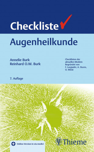 Annelie Burk, Reinhard Burk: Checkliste Augenheilkunde