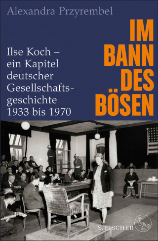 Alexandra Przyrembel: Im Bann des Bösen