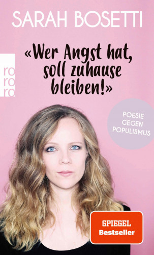 Sarah Bosetti: «Wer Angst hat, soll zuhause bleiben!»