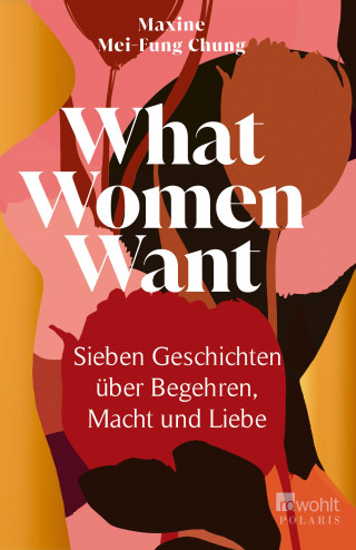 Maxine Mei-Fung Chung: What Women Want