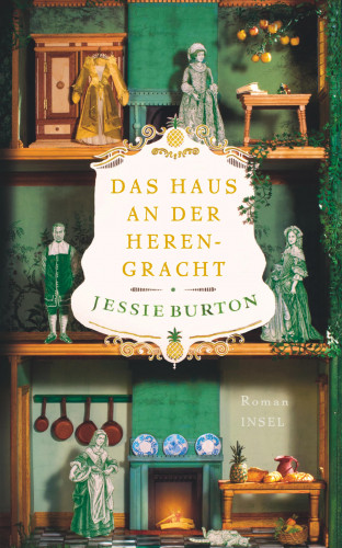 Jessie Burton: Das Haus an der Herengracht