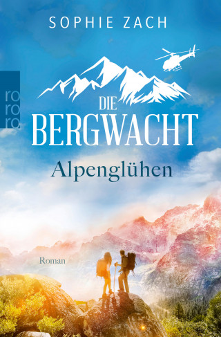 Sophie Zach: Die Bergwacht: Alpenglühen