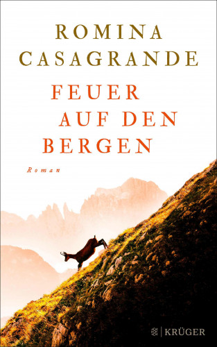 Romina Casagrande: Feuer auf den Bergen