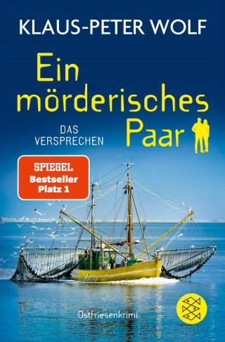 Klaus-Peter Wolf: Ein mörderisches Paar - Das Versprechen