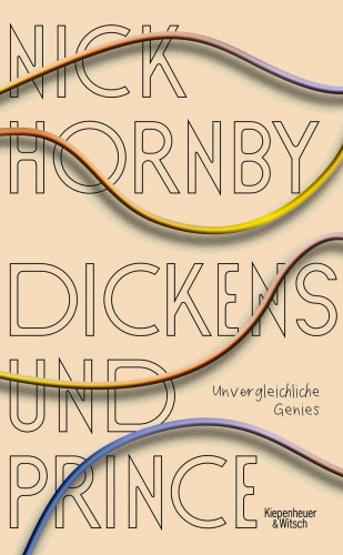 Nick Hornby: Dickens und Prince