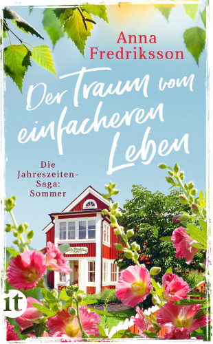 Anna Fredriksson: Der Traum vom einfacheren Leben