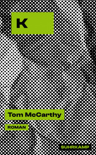 Tom McCarthy: K