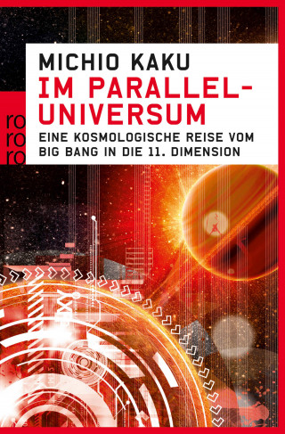 Michio Kaku: Im Paralleluniversum