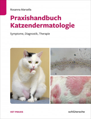 Rosanna Marsella: Praxishandbuch Katzendermatologie