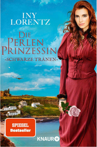 Iny Lorentz: Die Perlenprinzessin. Schwarze Tränen