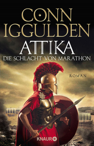 Conn Iggulden: Attika. Die Schlacht von Marathon