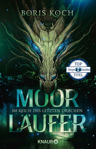 Boris Koch: Moorläufer. Im Reich des letzten Drachen