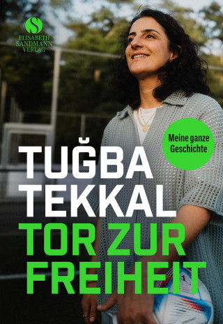Tuğba Tekkal: Tor zur Freiheit