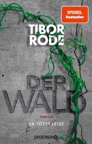 Tibor Rode: Der Wald