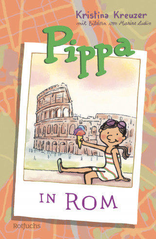 Kristina Kreuzer: Pippa in Rom