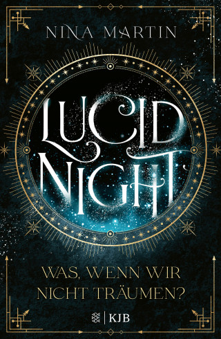 Nina Martin: Lucid Night – Was, wenn wir nicht träumen?