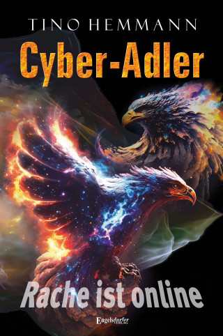 Tino Hemmann: Cyber-Adler