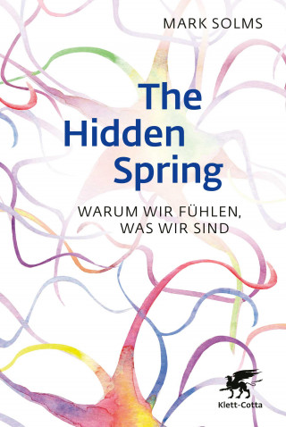 Mark Solms: The Hidden Spring