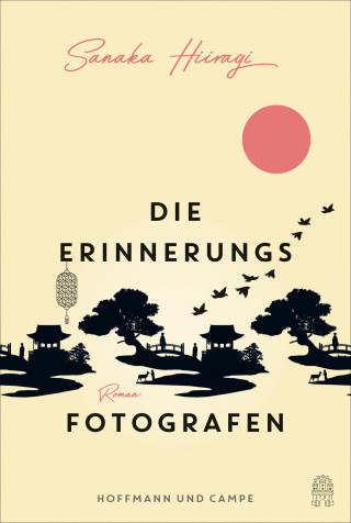 Sanaka Hiiragi: Die Erinnerungsfotografen