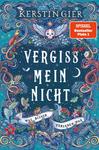 Kerstin Gier: Vergissmeinnicht - Was bisher verloren war