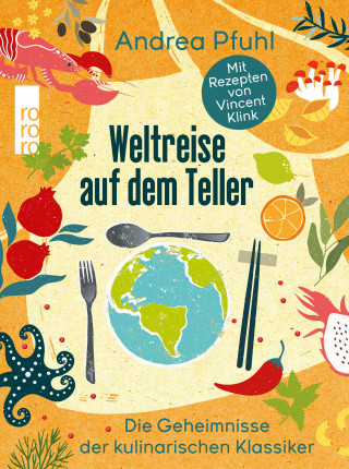 Andrea Pfuhl: Weltreise auf dem Teller