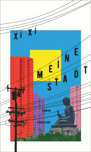 Xi Xi: Meine Stadt