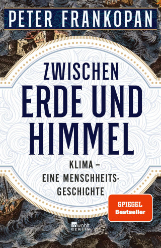 Peter Frankopan: Zwischen Erde und Himmel
