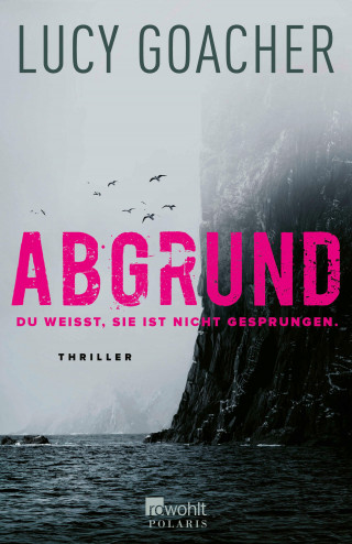 Lucy Goacher: Abgrund
