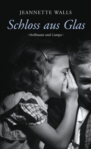 Jeannette Walls: Schloss aus Glas