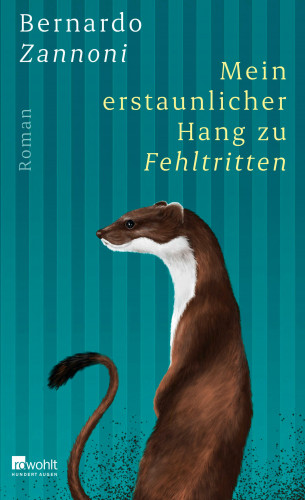 Bernardo Zannoni: Mein erstaunlicher Hang zu Fehltritten