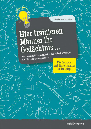 Marianne Sporbert: Hier trainieren Männer ihr Gedächtnis