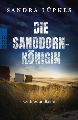 Sandra Lüpkes: Die Sanddornkönigin