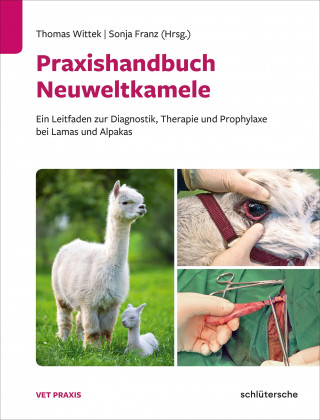 Praxishandbuch Neuweltkamele