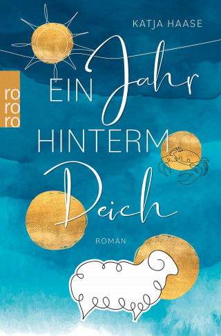 Katja Haase: Ein Jahr hinterm Deich
