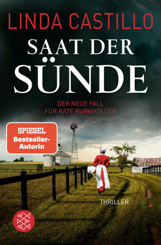 Linda Castillo: Saat der Sünde