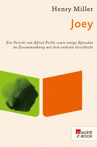 Henry Miller: Joey