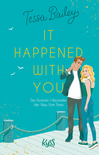 Tessa Bailey: It happened with you