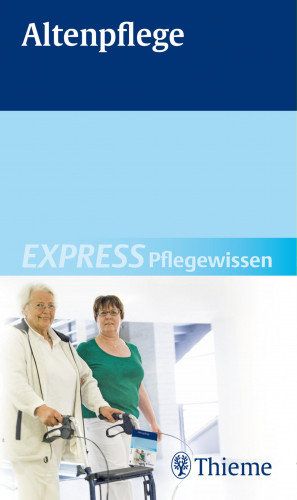 Susanne Andreae: EXPRESS Pflegewissen Altenpflege
