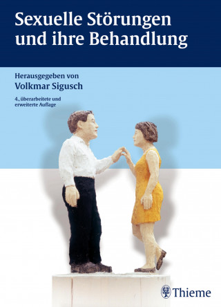 Volkmar Sigusch: Sexuelle Störungen und ihre Behandlung