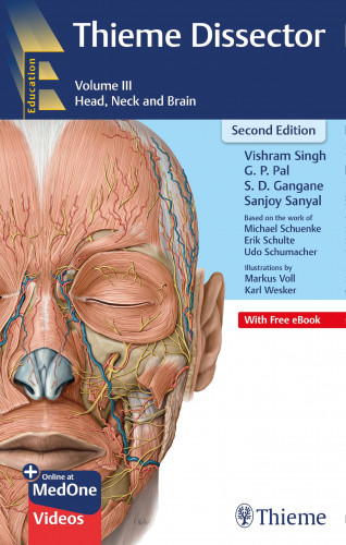 Vishram Singh, G P Pal, S D Gangane, Sanjoy Sanyal: Thieme Dissector Volume 3
