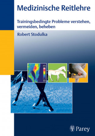 Robert Stodulka: Medizinische Reitlehre