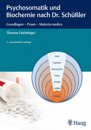 Thomas Feichtinger: Psychosomatik und Biochemie nach Dr. Schüßler