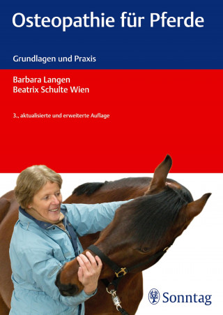 Barbara Langen, Beatrix Schulte Wien: Osteopathie für Pferde