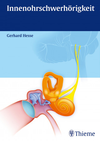Gerhard Hesse: Innenohrschwerhörigkeit
